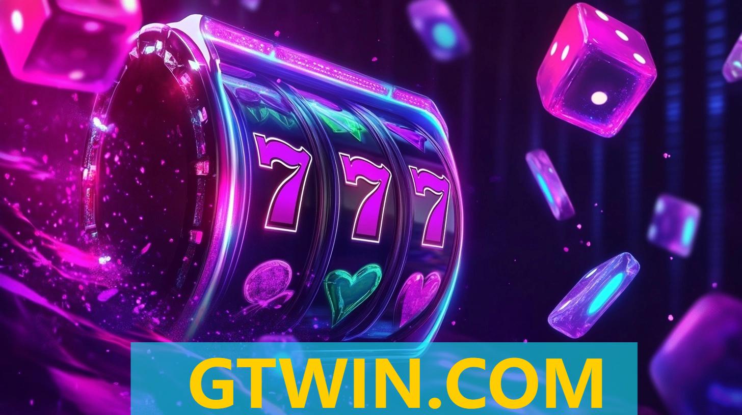 Slots no Site GTWIN.COM